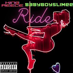 RIDE (feat. Babyboyslimee) [Explicit]