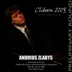 2005 Van Cliburn International Piano Competition Preliminary Round