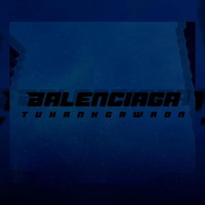 Balenciaga (feat. Blacknife) (Explicit)