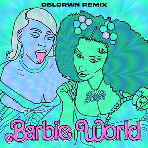 BARBIE WORLD (Explicit)
