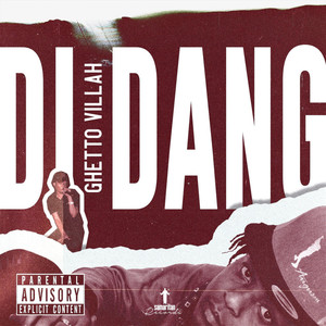 Di Dang (Explicit)