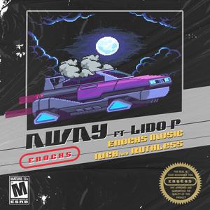 Away (feat. Lido P) (Explicit)