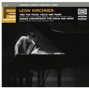 Kirchner: Trio No. 1 - Sonata Concertante (Remastered)