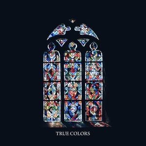 True Colors (Come Thou Fount of Every Blessing) (feat. Ashley White)