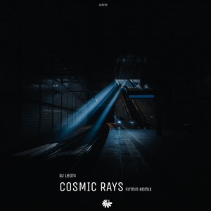 Cosmic Rays (Firmin Remix)