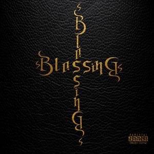 Blessings (feat. OQ & 2-Quik) [Explicit]