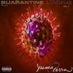 Quarantine Long Play (Vol.3)