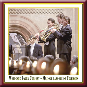 TELEMANN, G.P.: Chamber Music (Musique Baroque de Telemann) [Wolfgang Bauer Consort]