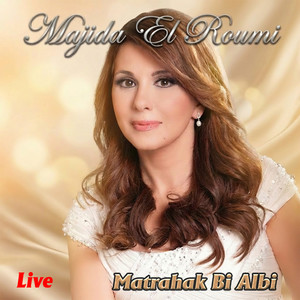 Matrahak Bi Albi (Live)