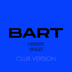 Bart (Club Version) [Explicit]