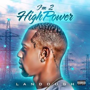 I'm 2 HighPower (Explicit)