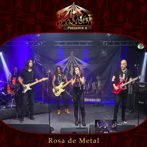 Rockopolis Presenta a Rosa de Metal (En Vivo)