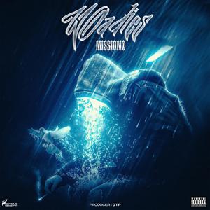 Missionz - Woadies (Explicit)