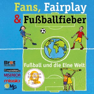 Fans, Fairplay & Fußballfieber