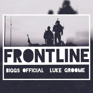 Frontline (feat. Luke groome) (Explicit)