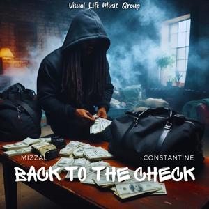 Back To The Check (feat. Constantine) [Explicit]