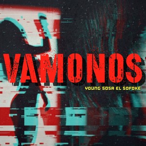 Vamonos (Explicit)