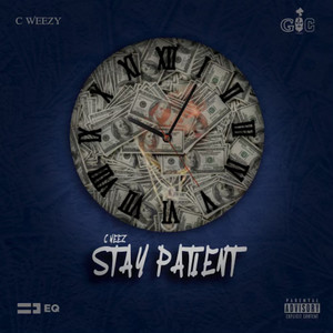 Stay Patient (Explicit)