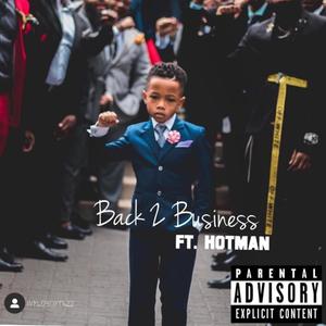 Back 2 Business (feat. Hotman) (Explicit)