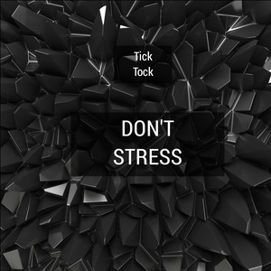 Don't Stress