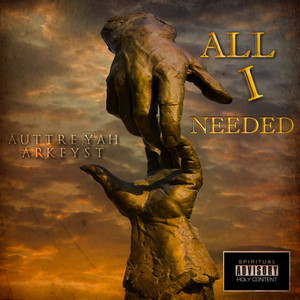 All I Needed (Explicit)