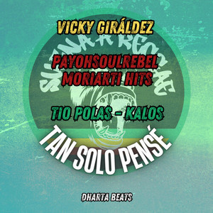 Tan solo pensé (Suena a Reggae) , Vol.8 (Explicit)