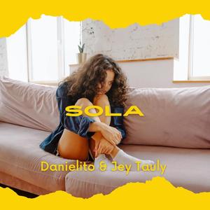 SOLA (feat. DANIELITO)