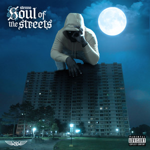 Soul Of The Streets (Explicit)