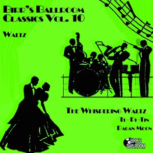 Birr's Ballroom Vol. 10 - Waltz (1932 - 1942)