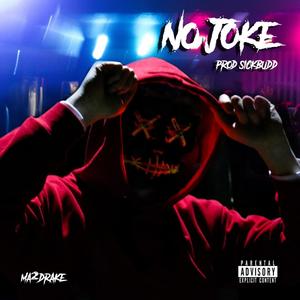 No Joke (Explicit)