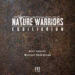 Nature Warriors Equilibrium