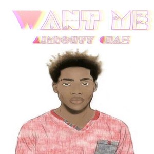 Want Me (Explicit)