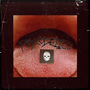 Psycodelico (Explicit)