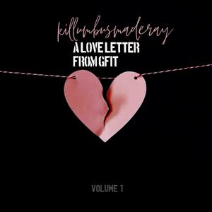 Love Letter From Gift (Explicit)