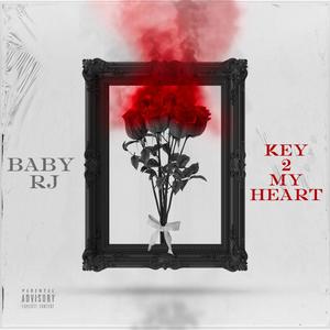 Key 2 My Heart (Explicit)