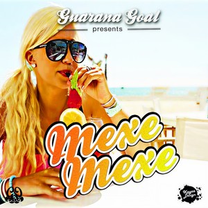 Mexe Mexe (Radio Edit)