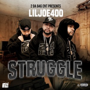 Struggle (Explicit)