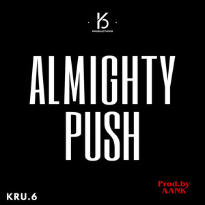 Almighty Push (Explicit)