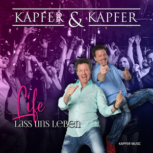 LIFE..LASS UNS LEBEN