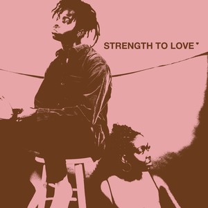 Strength To Love(feat. Brianna Knight & Cam The Artisan)