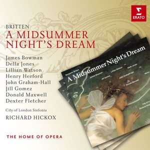 Britten: A Midsummer Night's Dream, Op. 64, Act 2 - Britten: A Midsummer Night's Dream, Op. 64, Act 2: 
