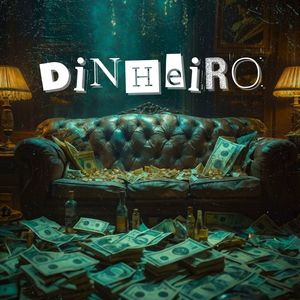 Dinheiro (Explicit)