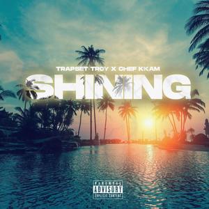 Shining (Explicit)