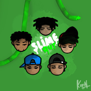 Slime Out (Explicit)