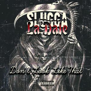 Don't look like that (Explicit)