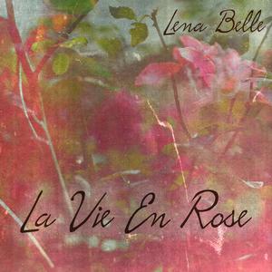 La vie en rose