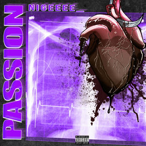 Passion (Explicit)