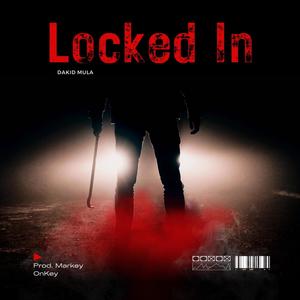 Locked In (Explicit)