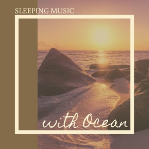 Sleeping Music with Ocean