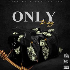 Only - Dcmay (Explicit)